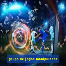 grupo de jogos manipulados